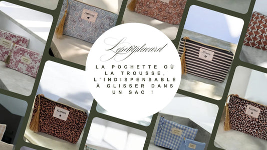 Le Petit Placard pouches and makeup bags in trendy prints, displayed with logo and French tagline.