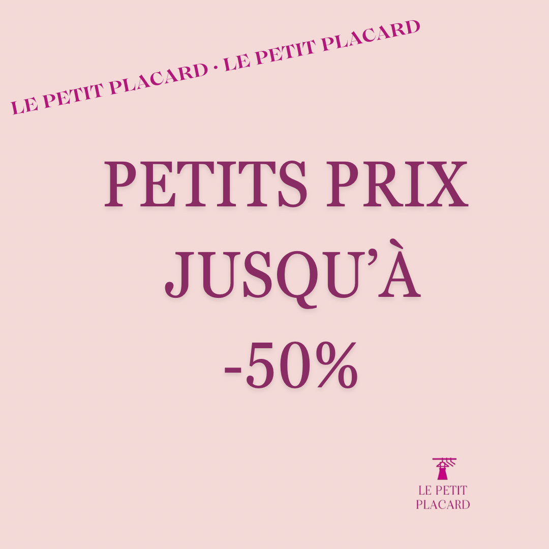 Petits Prix jusqu'à -50%